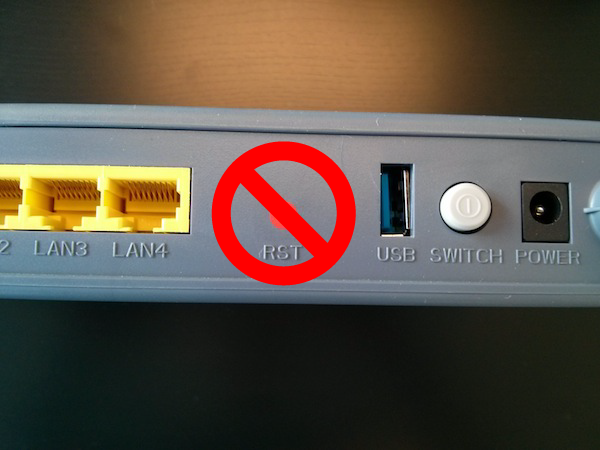 Do not reset your router using the reset button